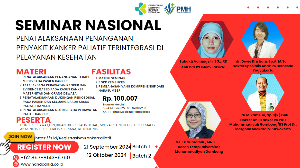 SEMINAR NASIONAL PENATALAKSANAAN DETEKSI DINI, TERAPI DAN PERAWATAN PALIATIF KANKER PADA ORANG DEWASA