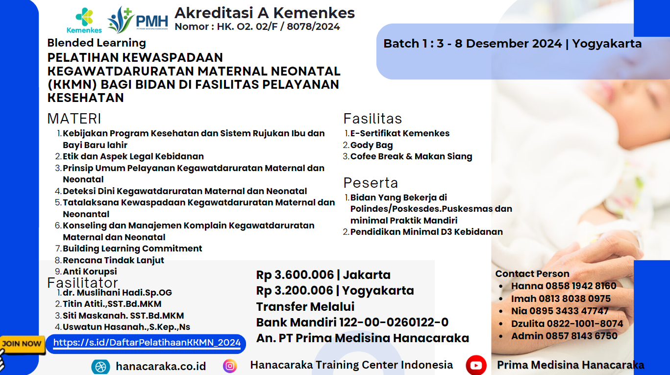 PELATIHAN KEWASPADAAN KEGAWATDARURATAN MATERNAL NEONATAL (KKMN) BAGI BIDAN DI FASILITAS PELAYANAN KESEHATAN